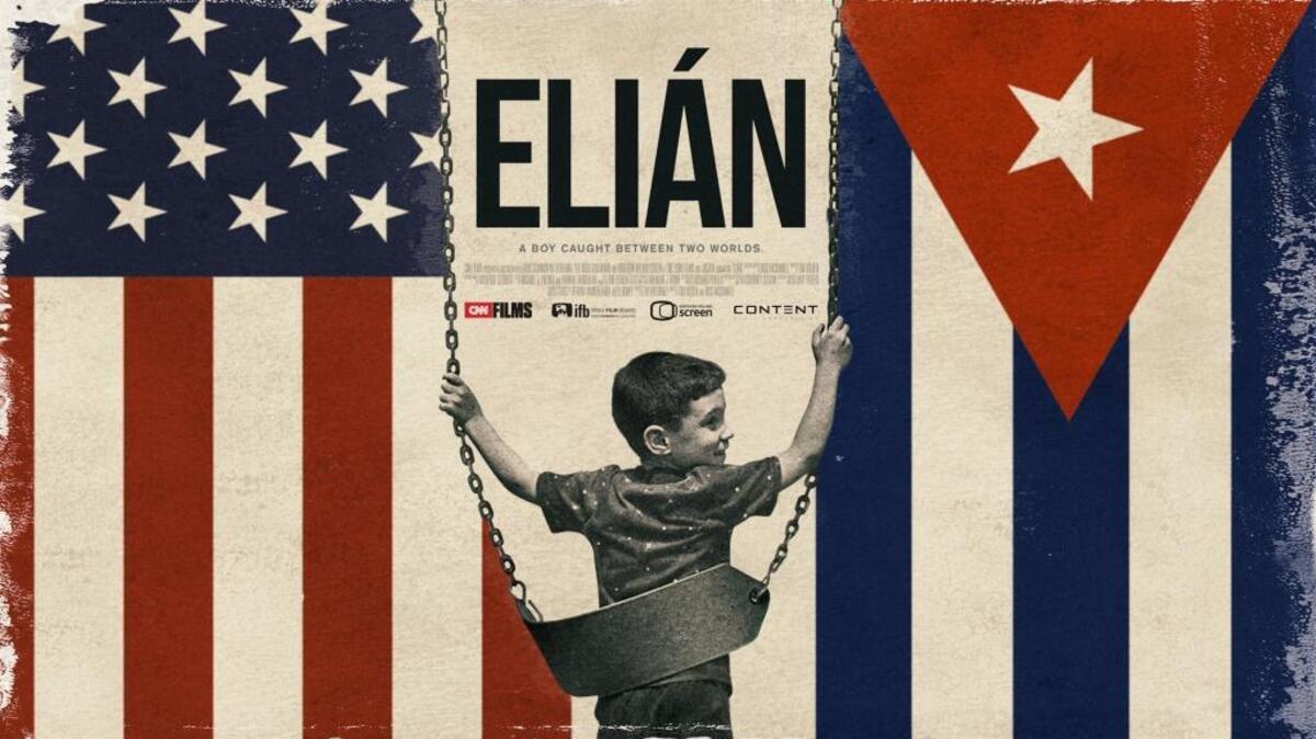 Cartel del documental ‘Elián’, que presentó recientemente CNN