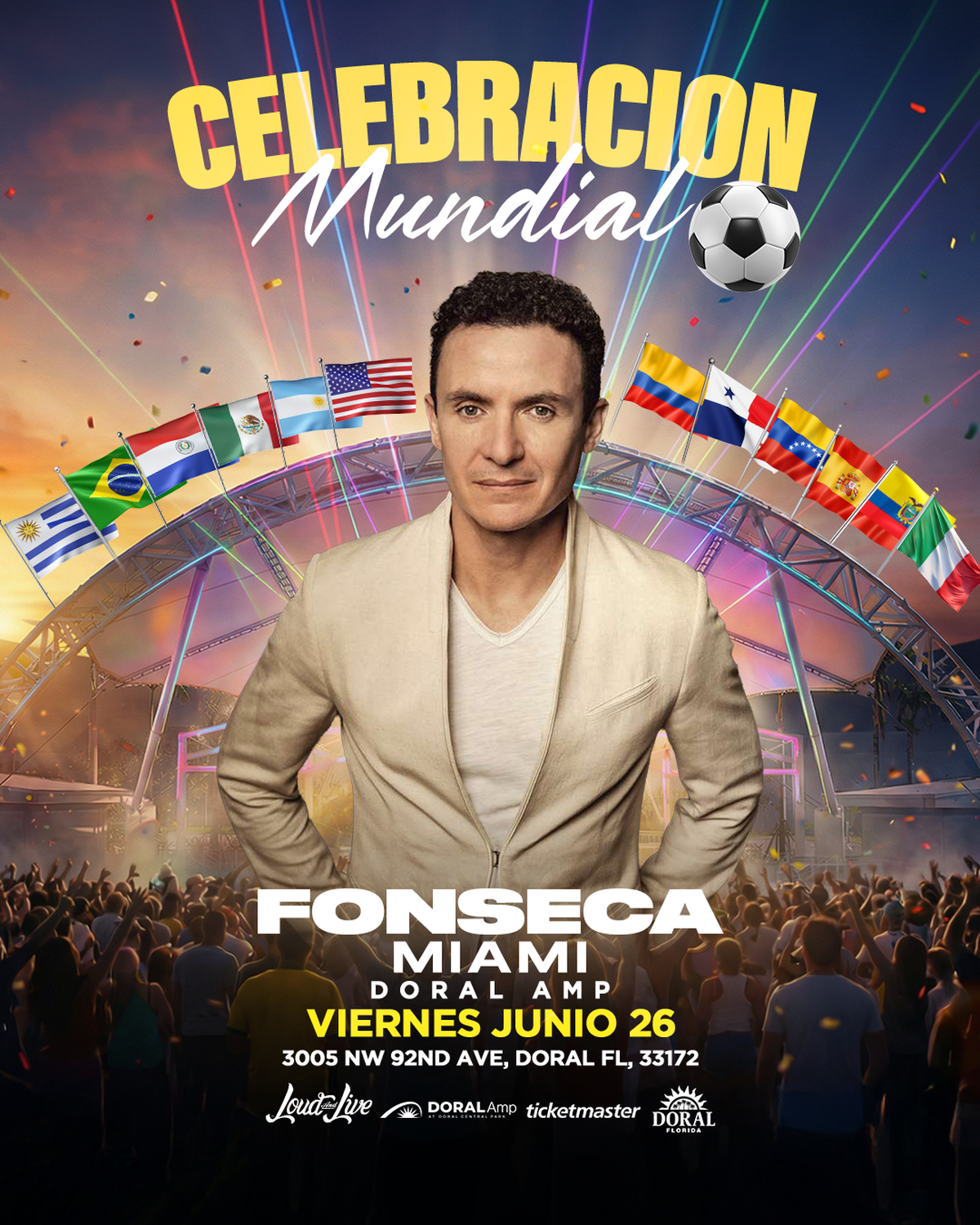 Celebración mundial con Fonseca en Doral AMP el 26 de junio.