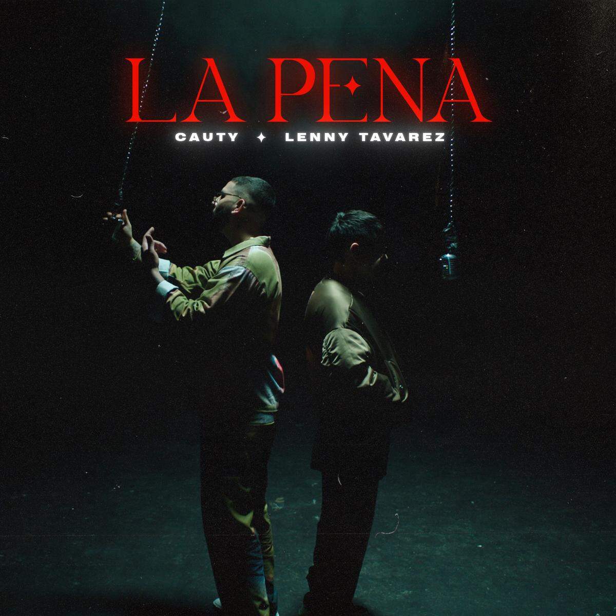 Cauty, Lenny Tavárez - La Pena