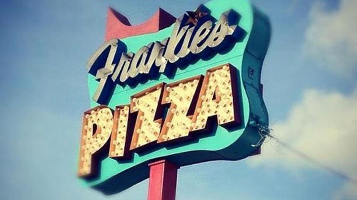Frankie’s Pizza.