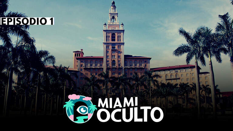 Fantasmas, gánsteres y glamour, la historia del Biltmore, un tesoro del Miami Oculto