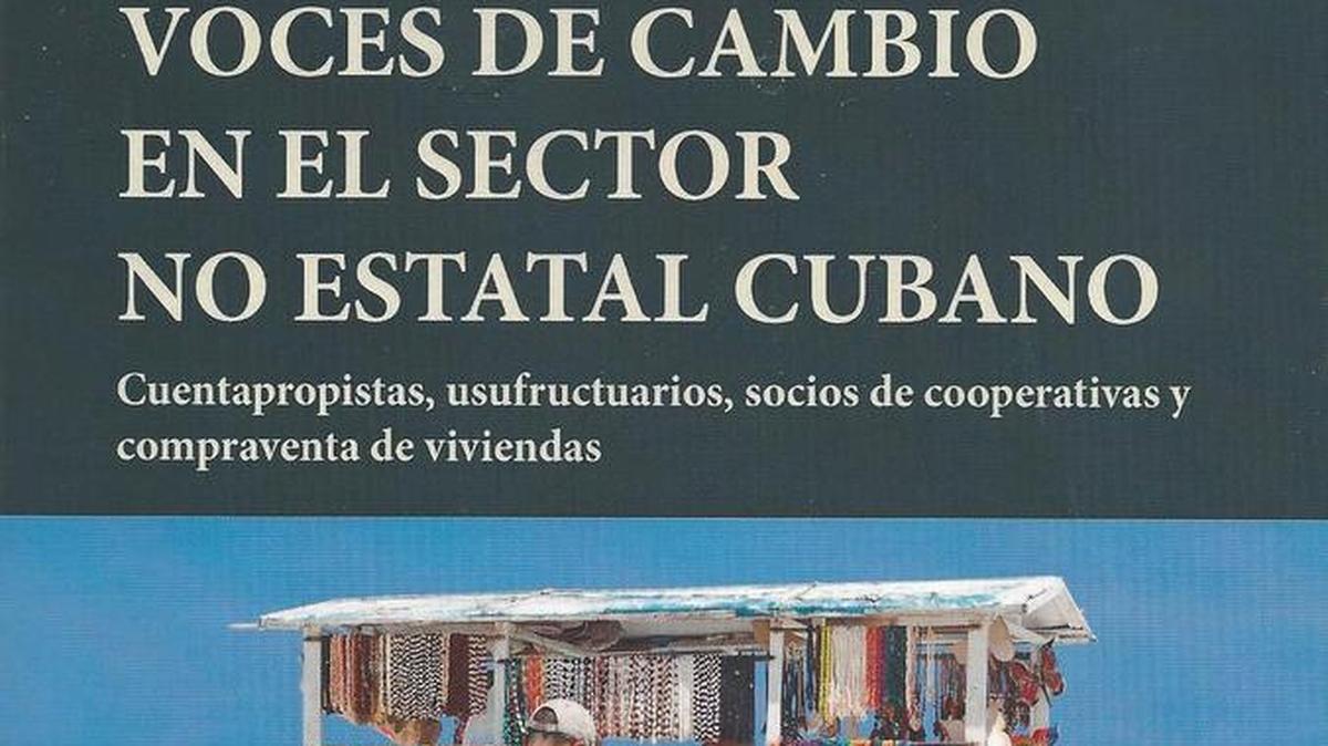 Portada del libro Voces de cambio en el sector no estatal cubano