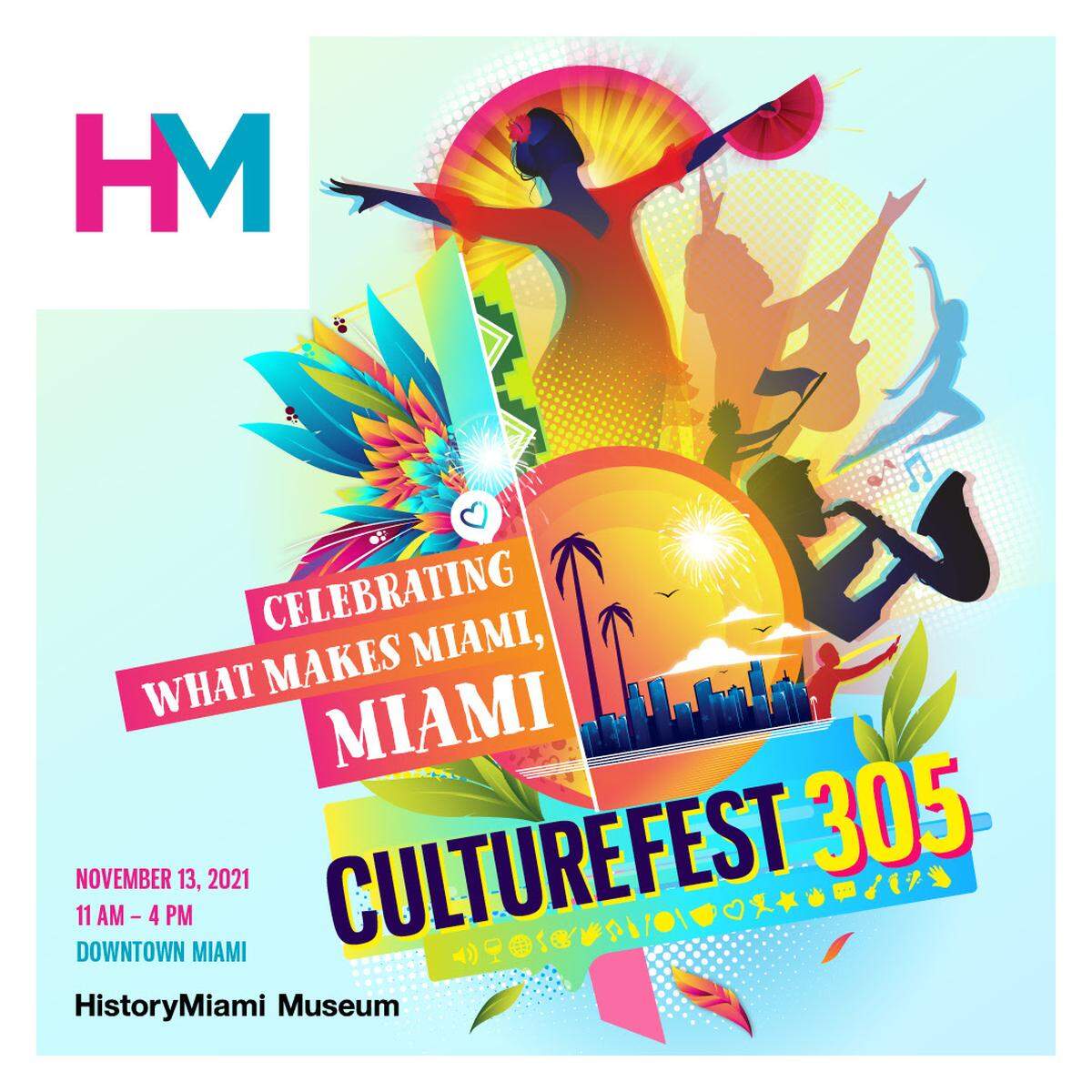 5to CultureFest anual 305, festival que reúne a los mejores artistas tradicionales de la ciudad, para actuaciones, demostraciones y actividades. Todas las edades al aire libre en la plaza de HistoryMiami Museo.