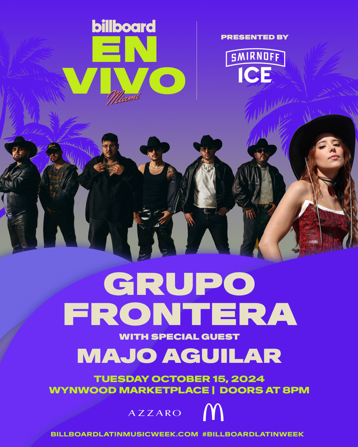 Grupo Frontera encabezará Billboard En Vivo, presentado por Smirnoff Ice, con Majo Aguilar abriendo el espectáculo en Wynwood Marketplace.