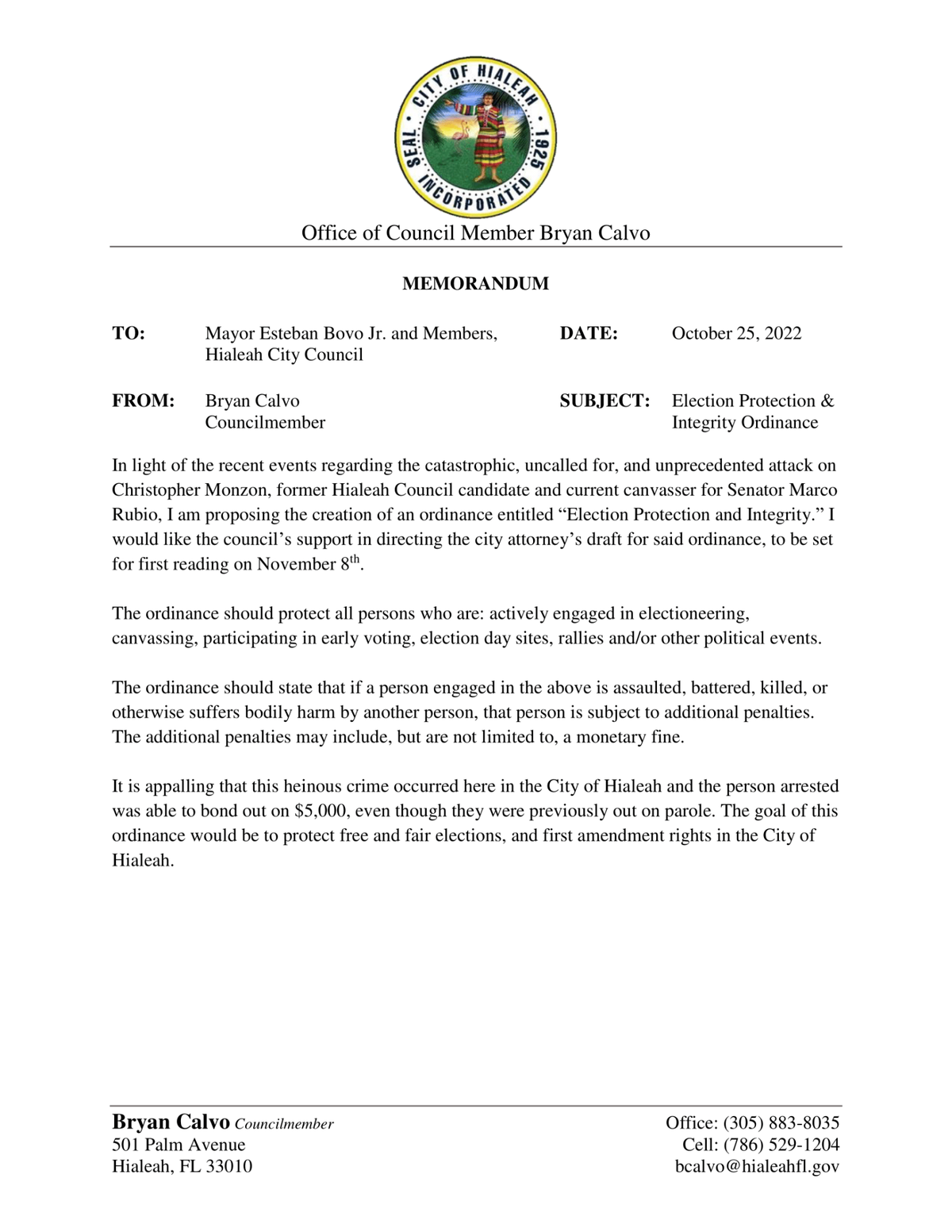 Memorandum en el que el concejal de Hialeah, Bryan Calvo, propone una ordenanza de Protección e Integridad Electoral para aumentar las penas por violencia política en la ciudad luego de los hechos ocurridos contra Christopher Monzón, encuestador del senador republicano Marco Rubio, quien el fin de semana fue golpeado por dos hombres mientras repartía panfletos políticos