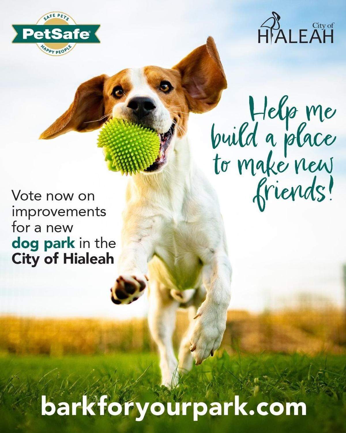 Afiche promocional de la Ciudad de Hialeah para promocionar la votación durante el mes de agosto del concurso en el que participan para ganar una subvención de $25,000 destinados a crear un parque de perros