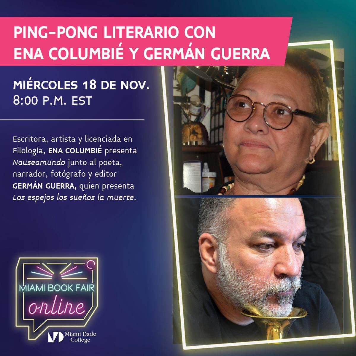 Ping-Pong Literario con Ena Columbié y Germán Guerra, el miércoles 18 de noviembre, a las 8:00 p.m., en la Feria del Libro de Miami.