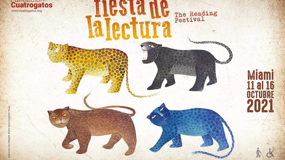 La Fiesta de la Lectura / The Reading Festival regresa por noveno año consecutivo a Miami, organizada por la Fundación Cuatrogatos del 11 al 16 de octubre, en diferentes espacios culturales y educativos de la ciudad.