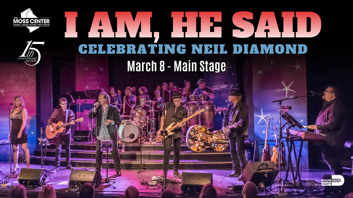 Celebrando a Neil Diamond “I Am, He Said” en el Moss Center.