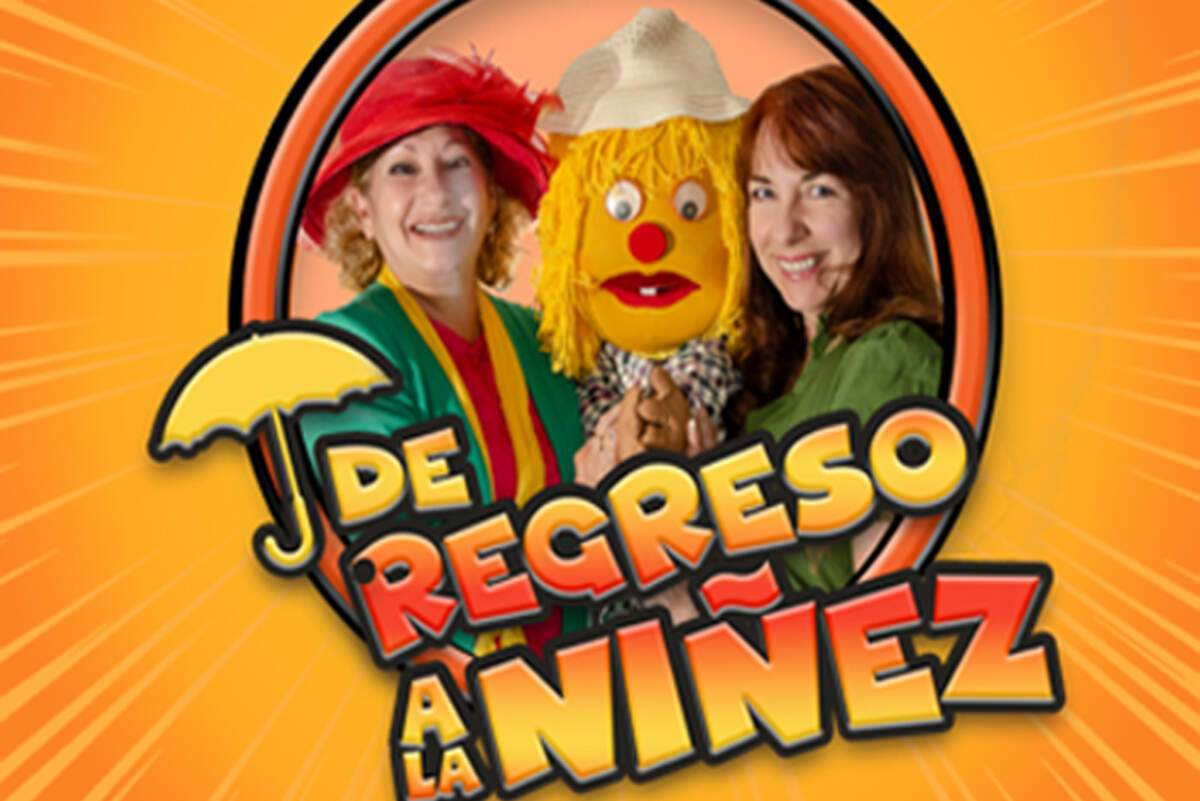 ‘De regreso a la niñez’ show familiar en el Teatro Trail.