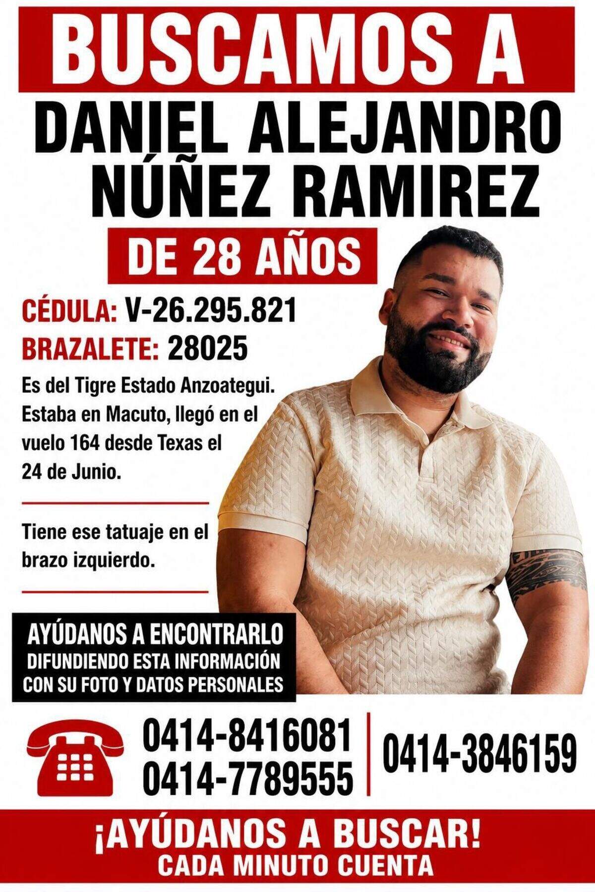 Los familiares de Daniel Alejandro Núñez Ramírez lo buscan desesperadamente.