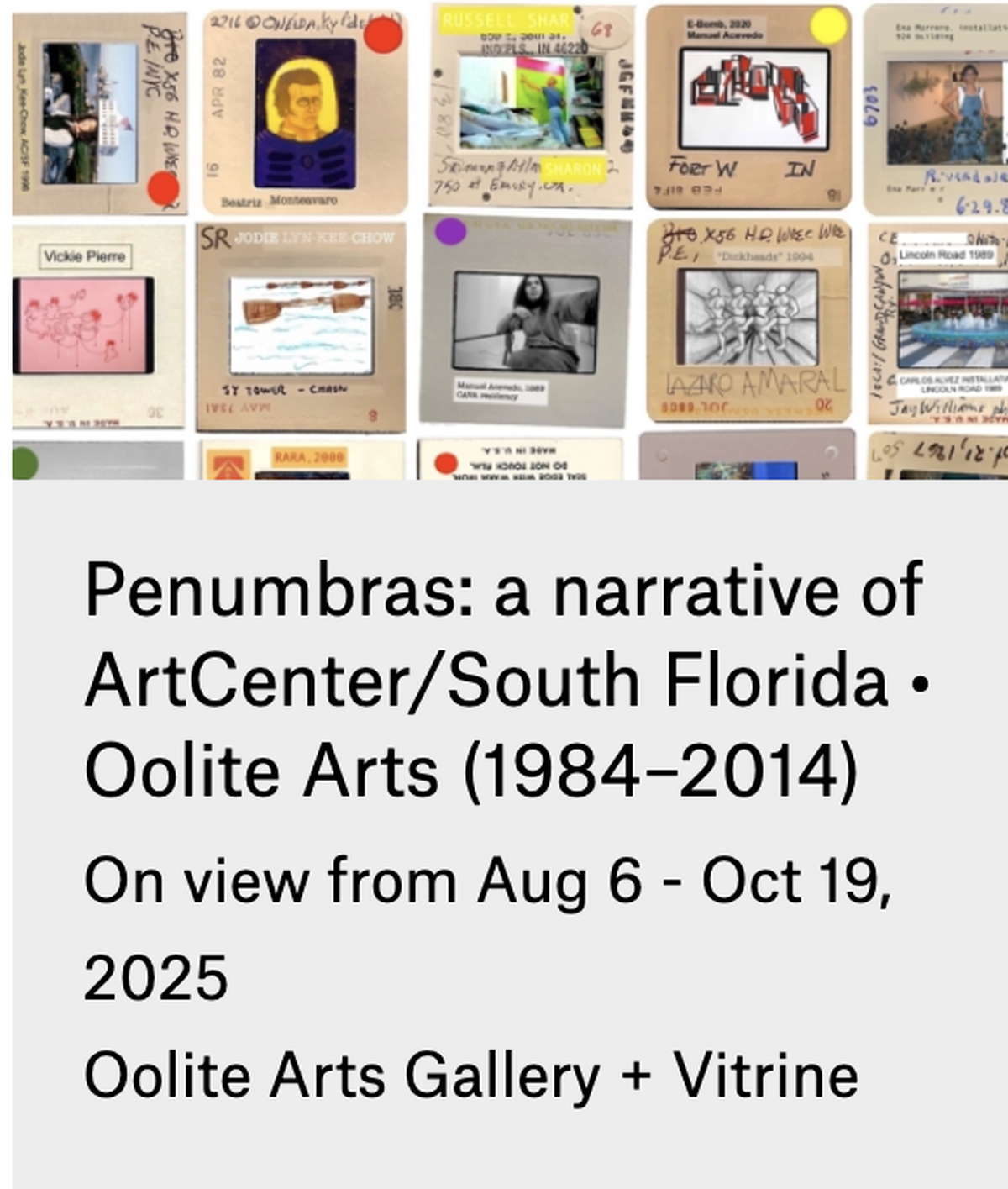 Hasta el 19 de octubre la exposición “Penumbras: A Narrative of ArtCenter/South Florida” celebra la historia del antiguo ArtCenter/South Florida (hoy Oolite Arts).