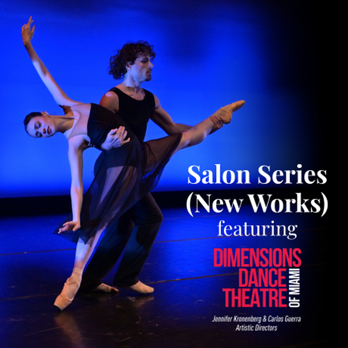 Serie de Salones - Nuevas obras con Dimensions Dance Theatre de Miami en el Moss Center.