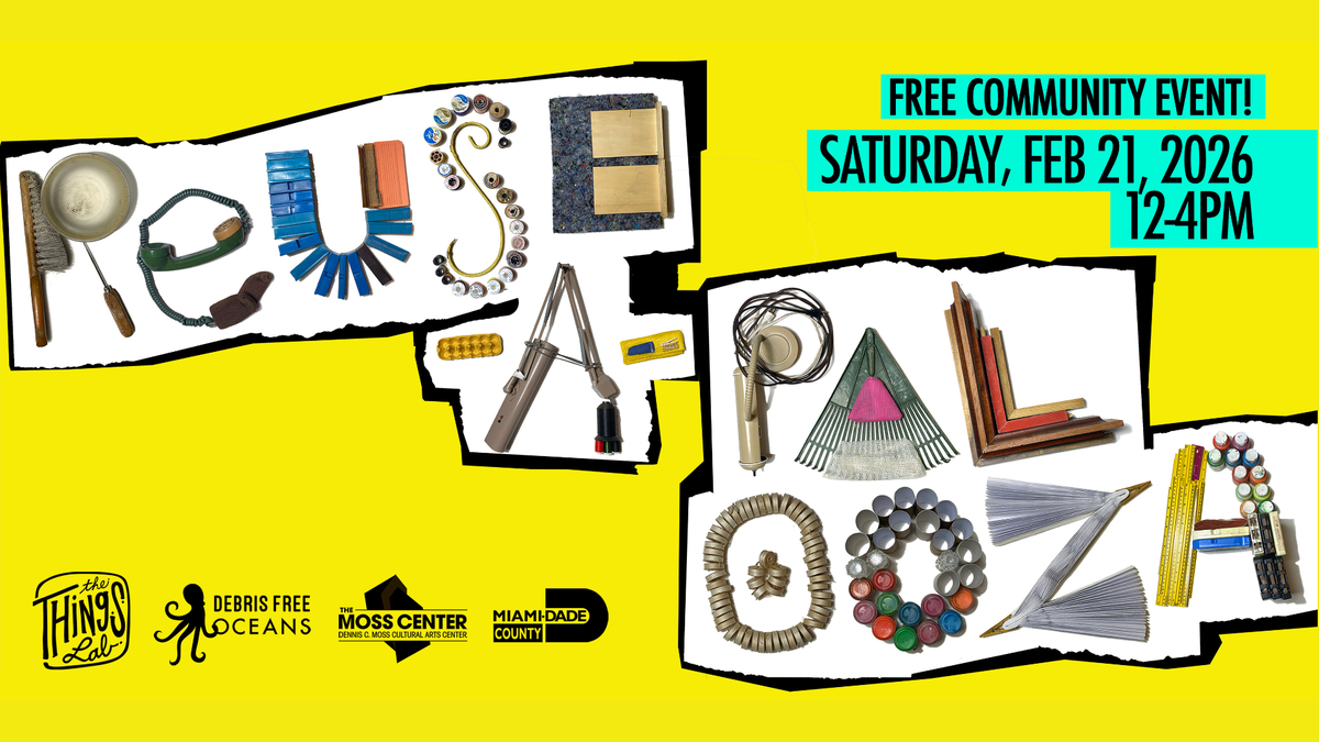 REUSE-A-PALOOZA, un evento comunitario gratis en The Moss Center.