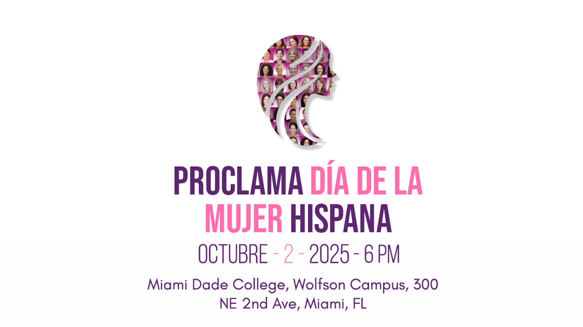 El Día de la Mujer Hispana en el Condado Miami-Dade se proclamará el jueves 2 de octubre de 2025.