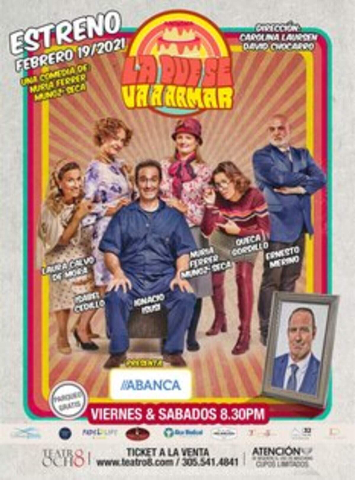 ‘La que se va a armar’, el 14 y 15 de mayo en Teatro 8.