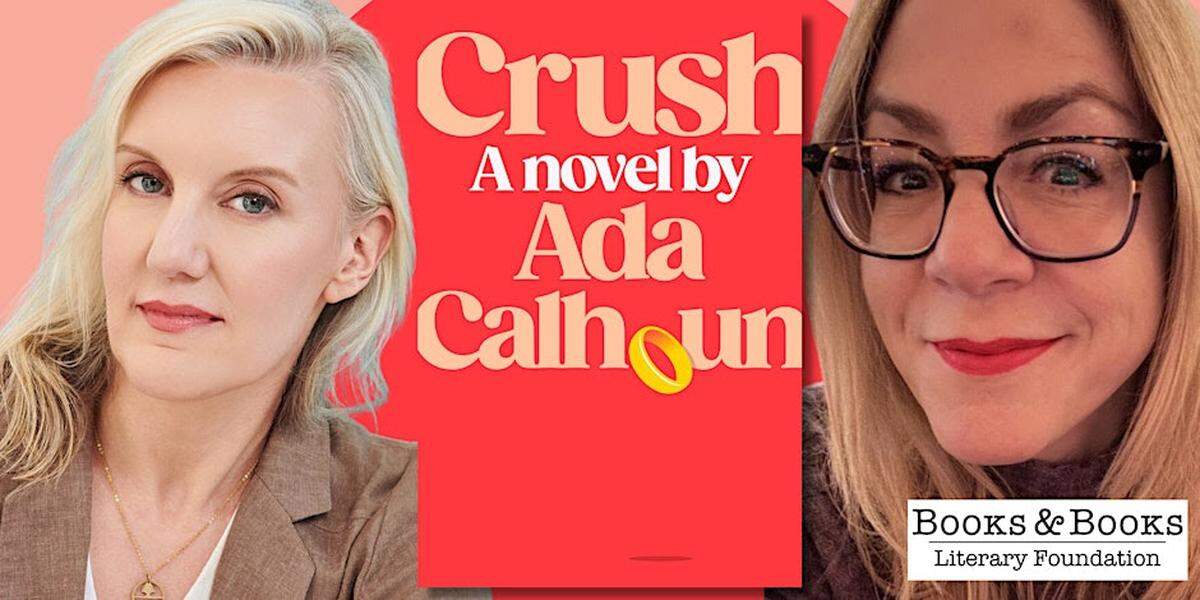 Una velada con Ada Calhoun: ‘Crush’, una novela en Books & Books, Coral Gables.