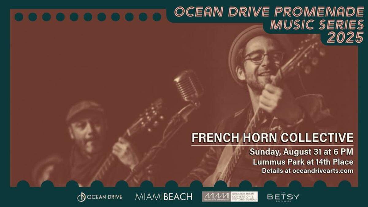 Música en vivo gratuita en Ocean Drive con French Horn Collective.