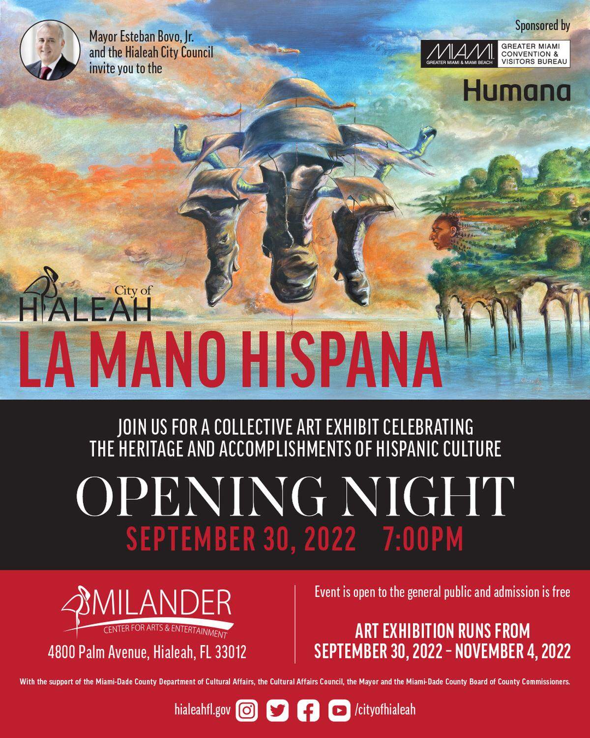El 30 de septiembre a las 7pm se inagura la exhibición La Mano Hispana en Milander Center, en Hialeah, donde expondrán la obra de más de 80 artistas de una docena de nacionalidades latinoamericanas. La exposición estará disponible hasta el 4 de noviembre