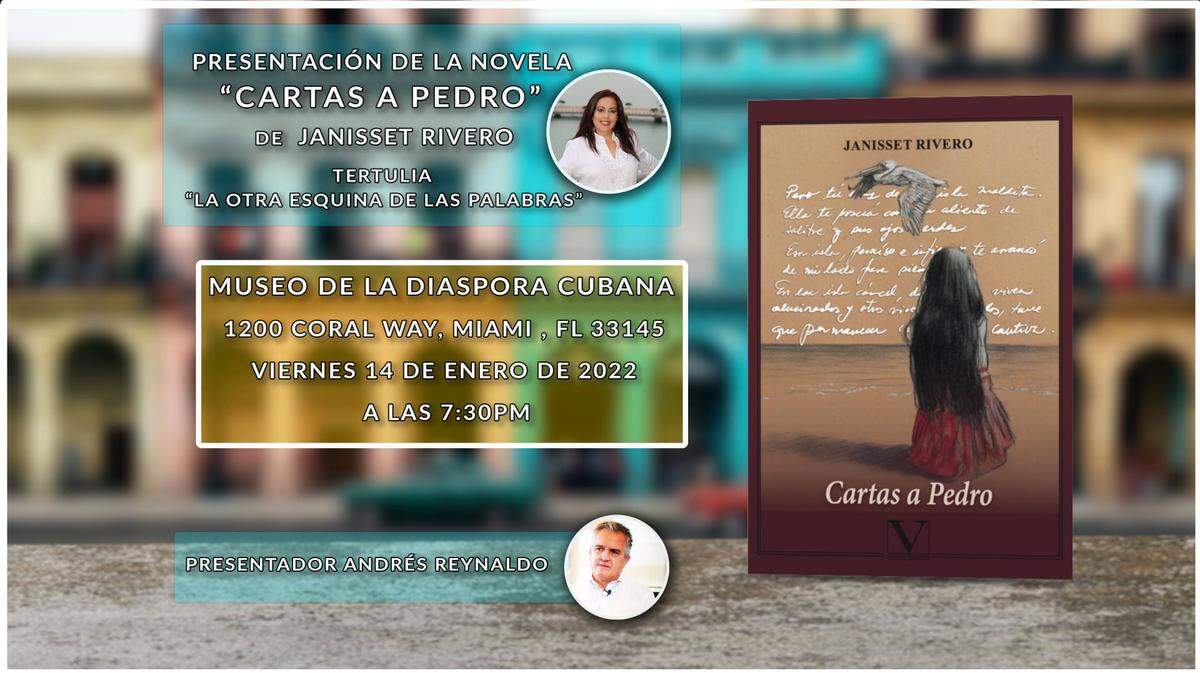 La Otra Esquina de las Palabras invita a la presentación de ‘Cartas a Pedro’ de Jenisset Rivero. Presentación a cargo de Andrés Reynaldo.