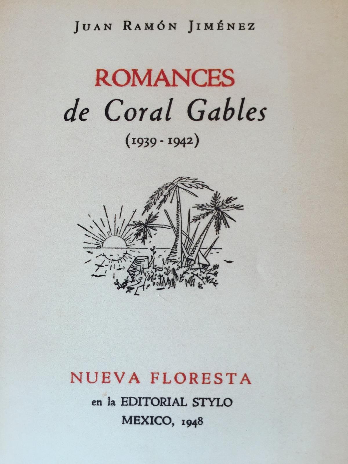 Portada del libro Romances de Coral Gables (1939-1942), que Juan Ramón Jiménez escribió durante su estancia en Miami.