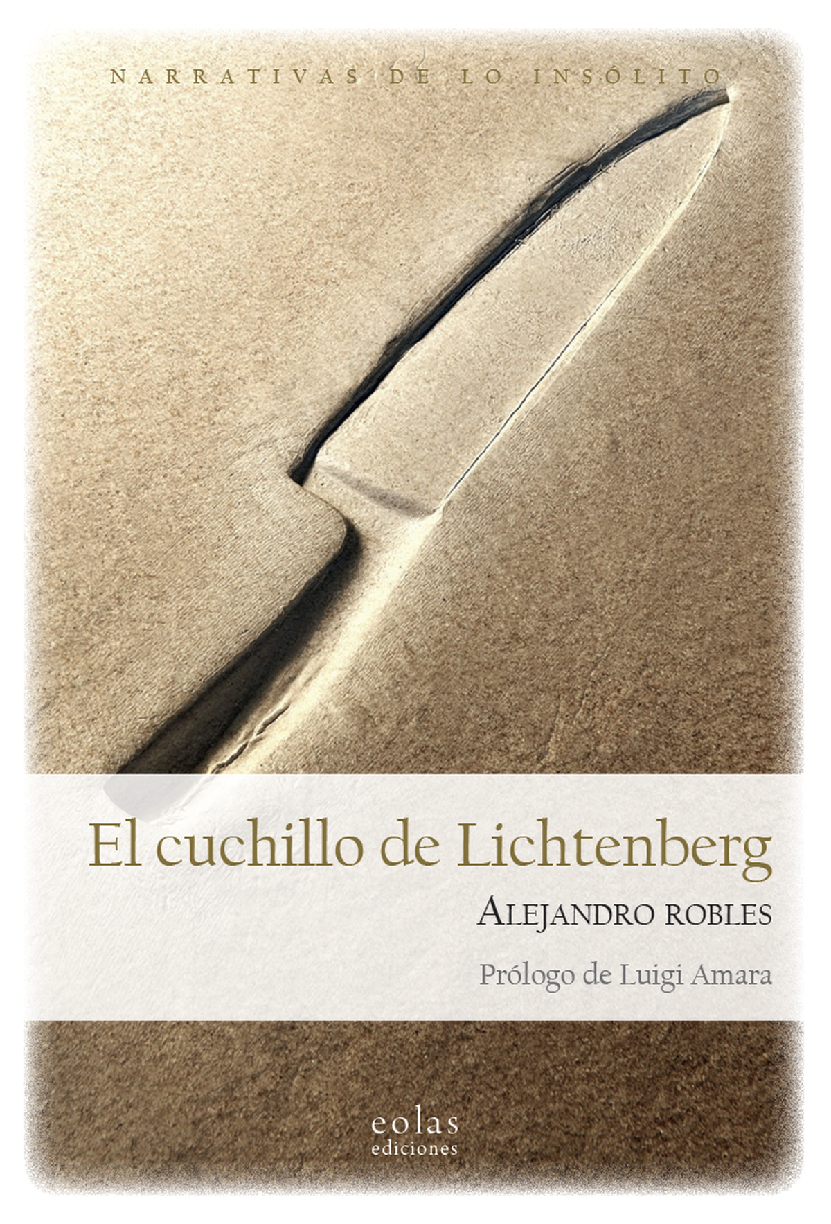 Cubierta de “El cuchillo de Lichtenberg”, diseño de Julio Arana.