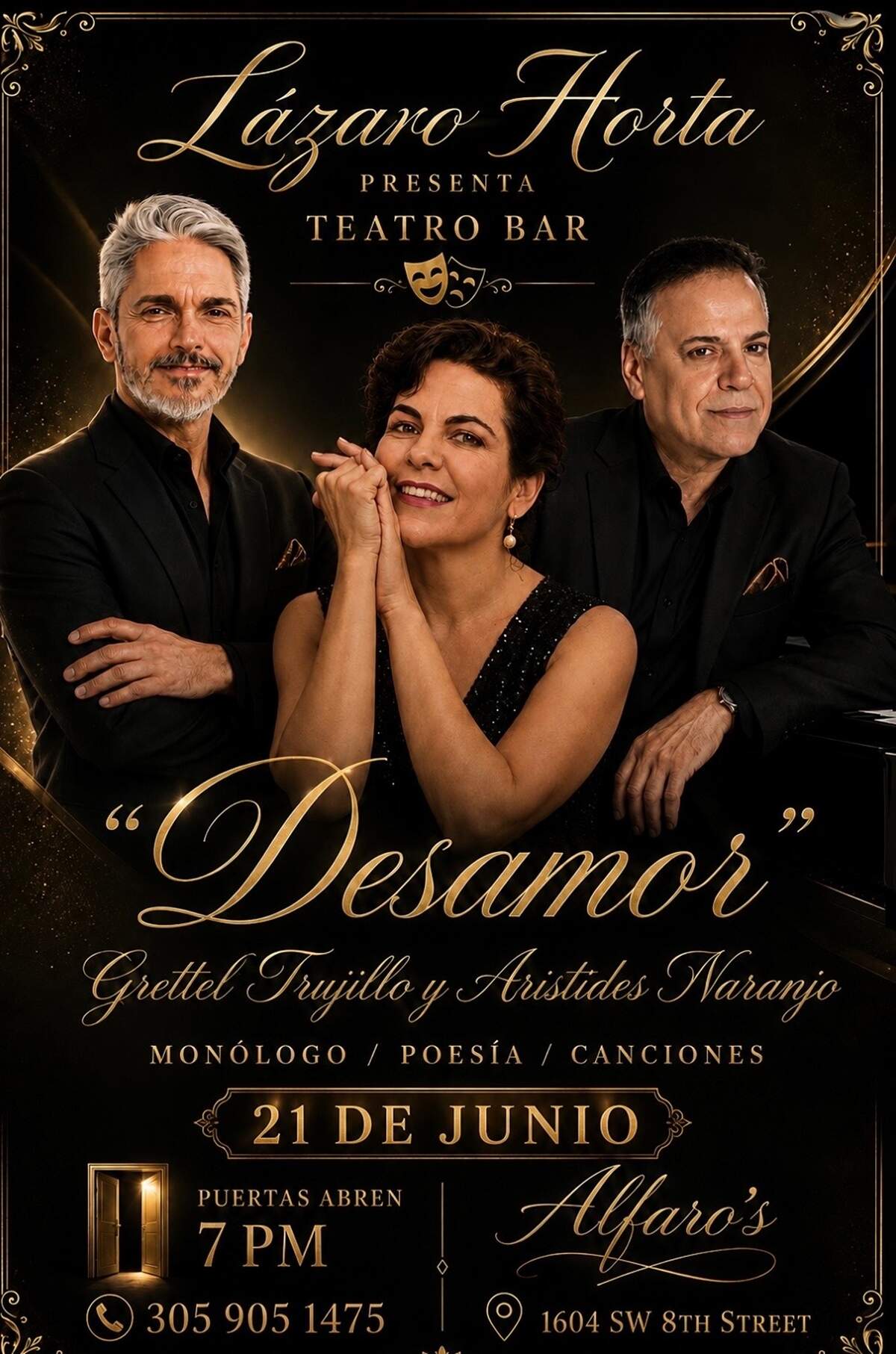 Anuncio del Teatro Bar “Desamor”. De izquierda a derecha: Lázaro Horta, Grettel Trujillo y Arístides Naranjo.