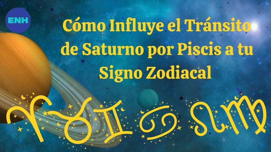Saturno en Piscis ¿Cómo influye en signos del zodiaco? | El Nuevo Herald