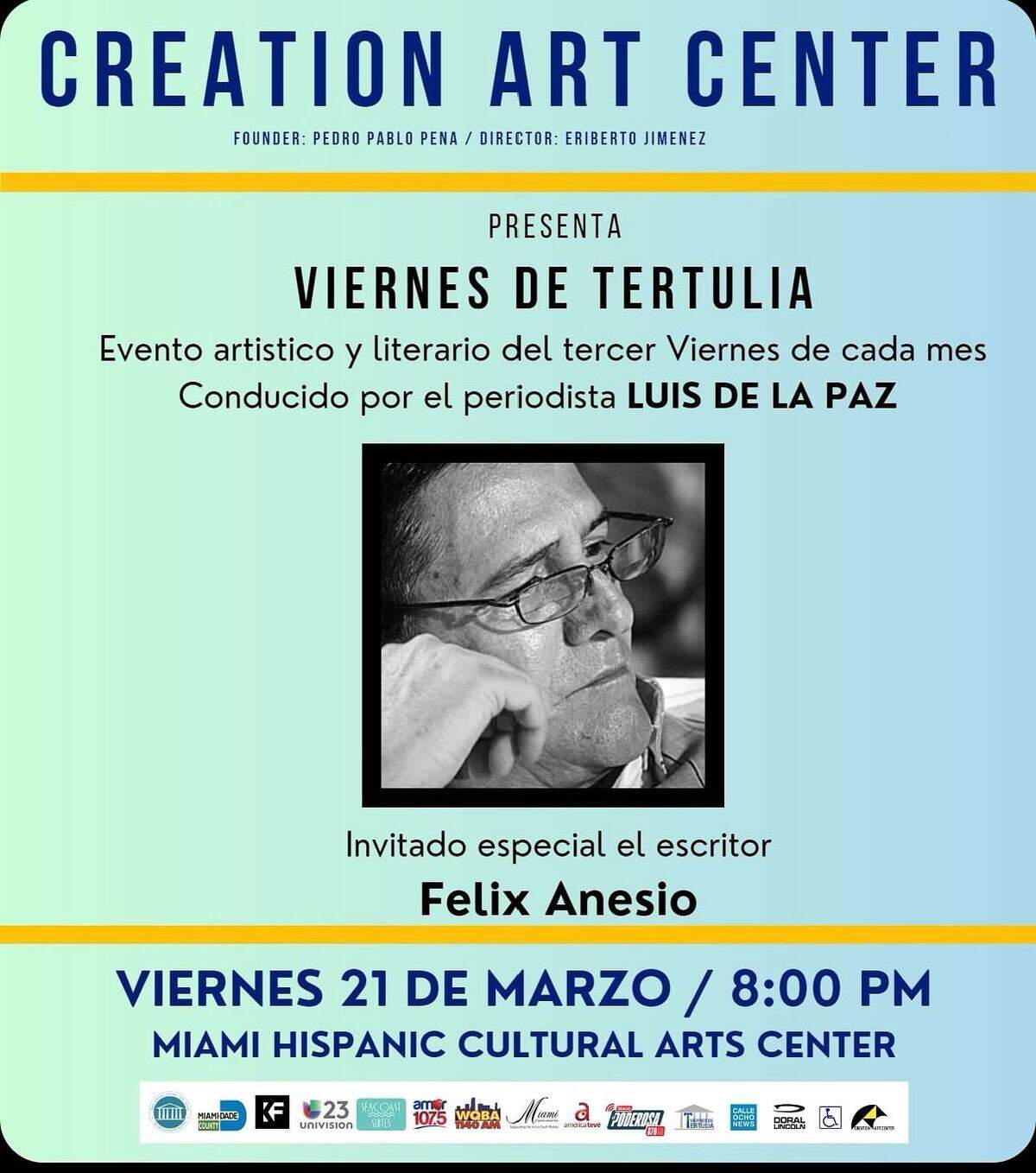 Viernes de Tertulia tendrá como invitado al escritor cubano Félix Anesio quien leerá algunos de sus textos y conversará con Luis de la Paz.
