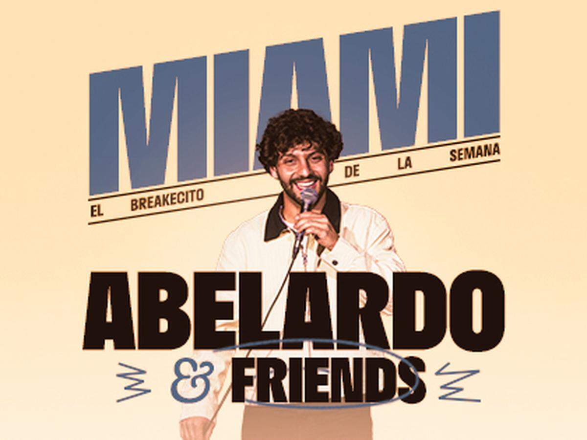 Jesús Abelardo & Friends trae su show mensual a Miami: ‘El breakecito de la semana’ al Teatro Trail.