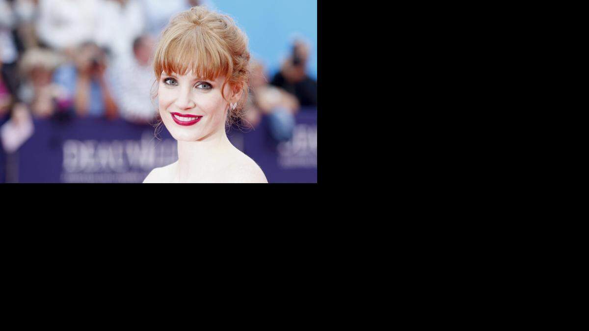 Jessica Chastain.