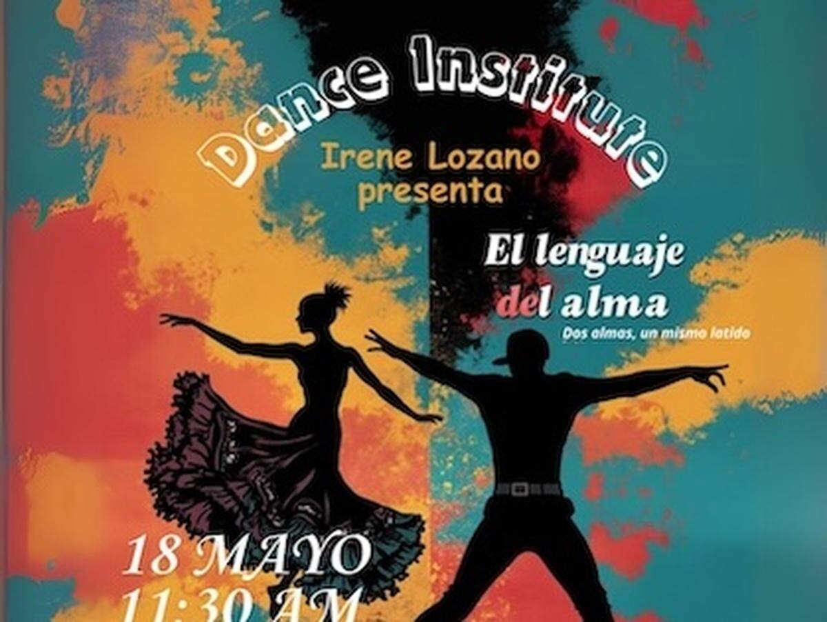 Dance Institute Irene Lozano presenta ‘El Lenguaje del Alma’ un espectáculo de danza en el Teatro Trail.