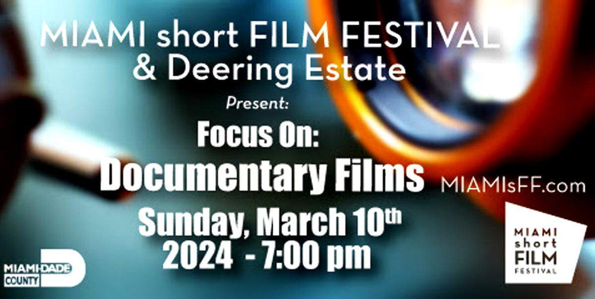 Festival de cine de Miami de “Short film” se enfoca en películas documentales en Deering State.