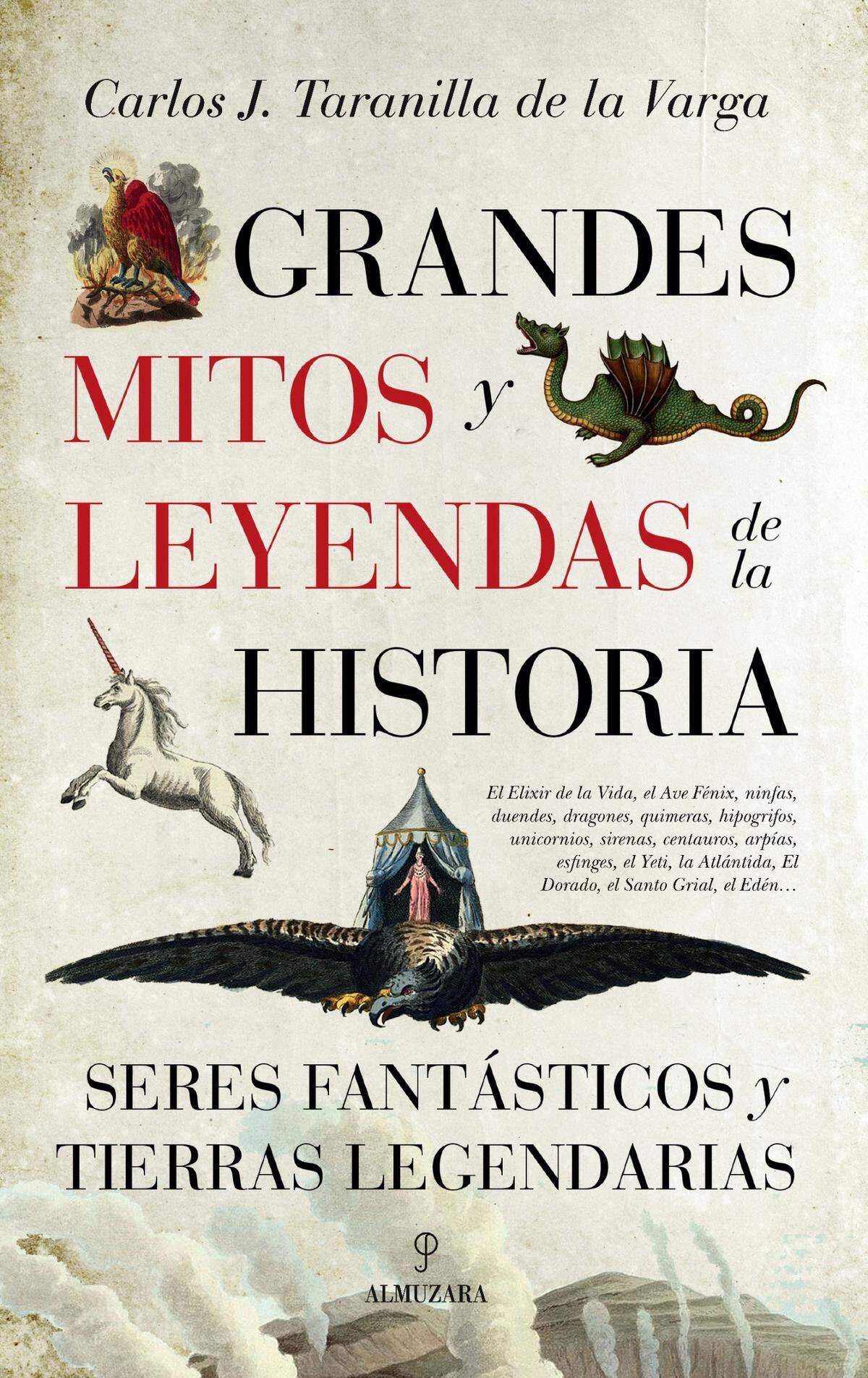 Portada del libro ‘Grandes mitos y leyendas de la historia’.
