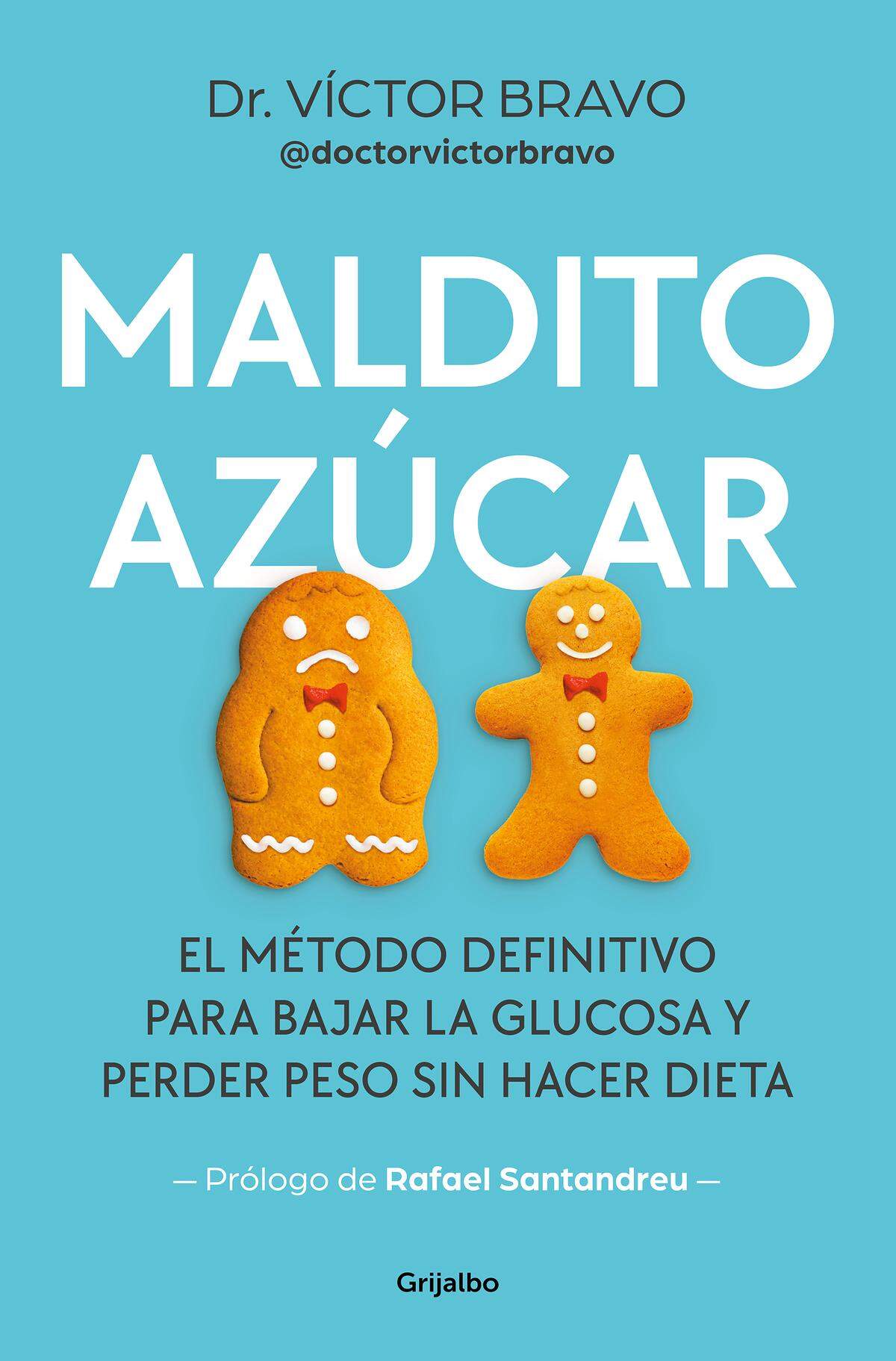 El libro ‘Maldito azúcar’ explica la metodología para perder peso y controlar los niveles de glucosa sin tener que seguir una dieta que excluya un montón de alimentos prohibidos.