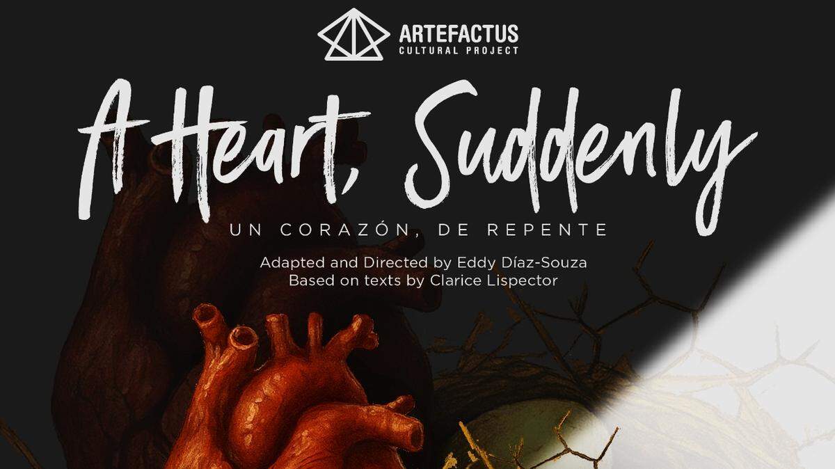 Artefactus Cultural Project presenta ‘A Heart, Suddenly’ en el Koubek Center.