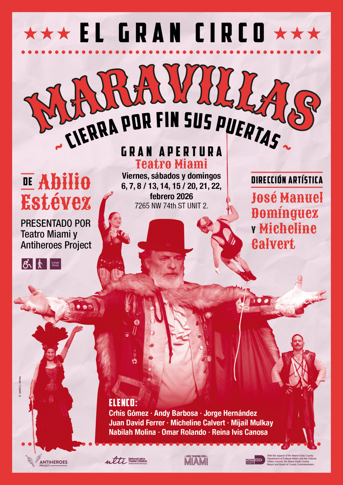 Afiche de “El Gran Circo Maravillas cierra por fin sus puertas”, realizado por Pedro J. Abreu 