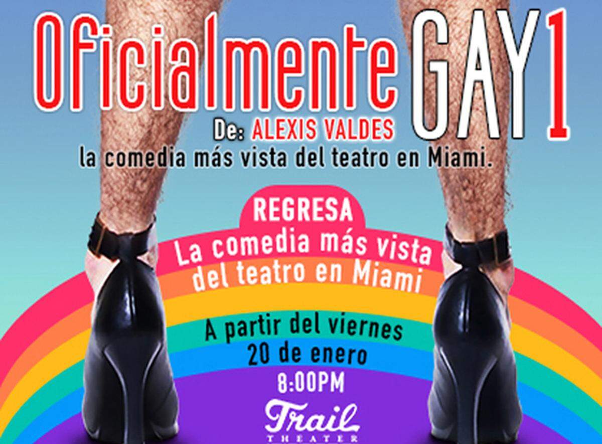 “Oficialmente gay” la comedia más vista de Miami en el Teatro Trail.