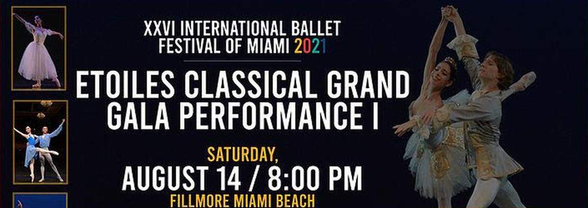 Programa XXVI Festival Internacional de Ballet Miami 2021 hasta el 15 de agosto.