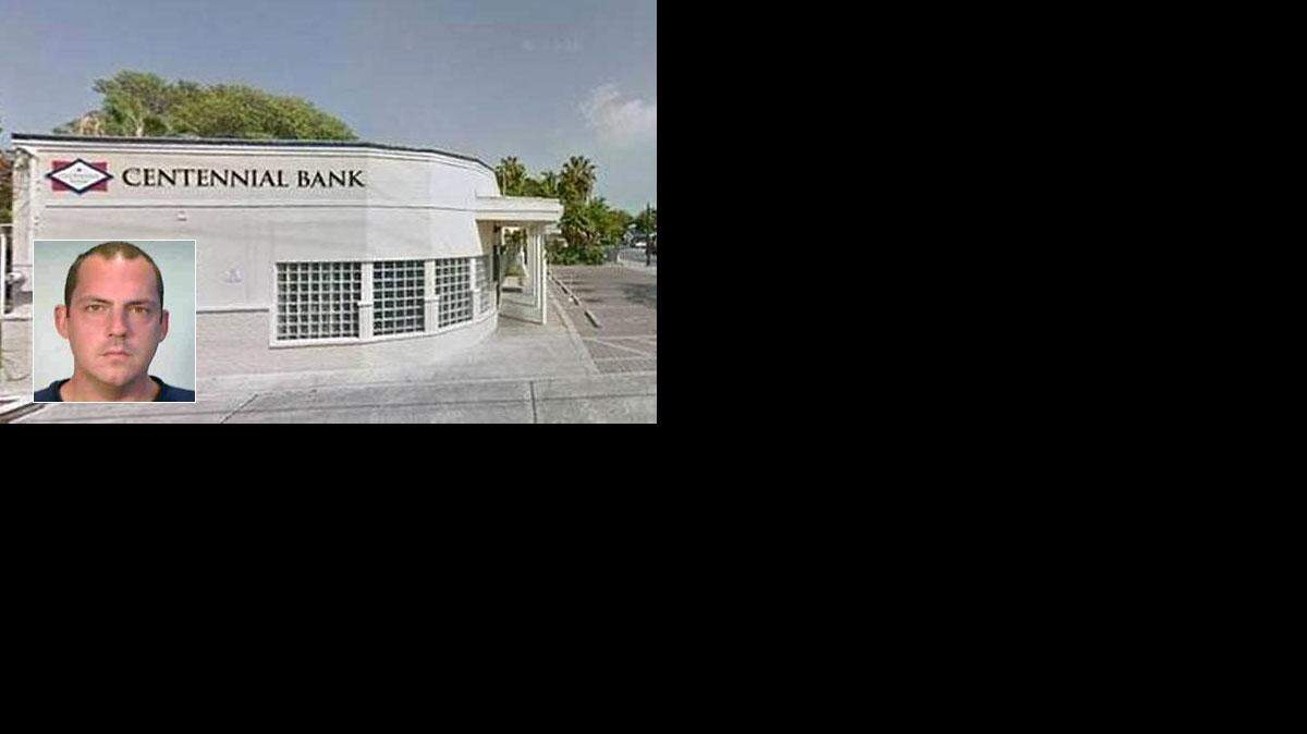 Stephen Stump, de 36 años, robó el Centennial Bank, ubicado en el 701 Whitehead Street.
