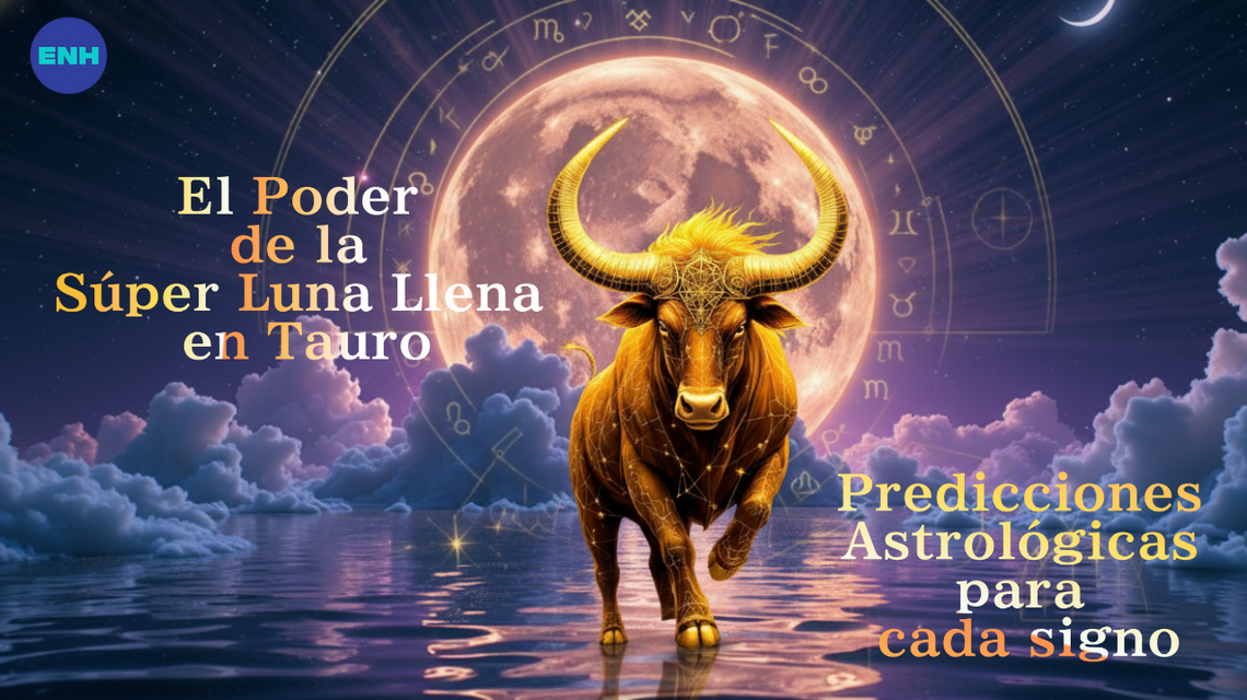 Superluna en Tauro: guía de autocuidado y prosperidad real | Opinión