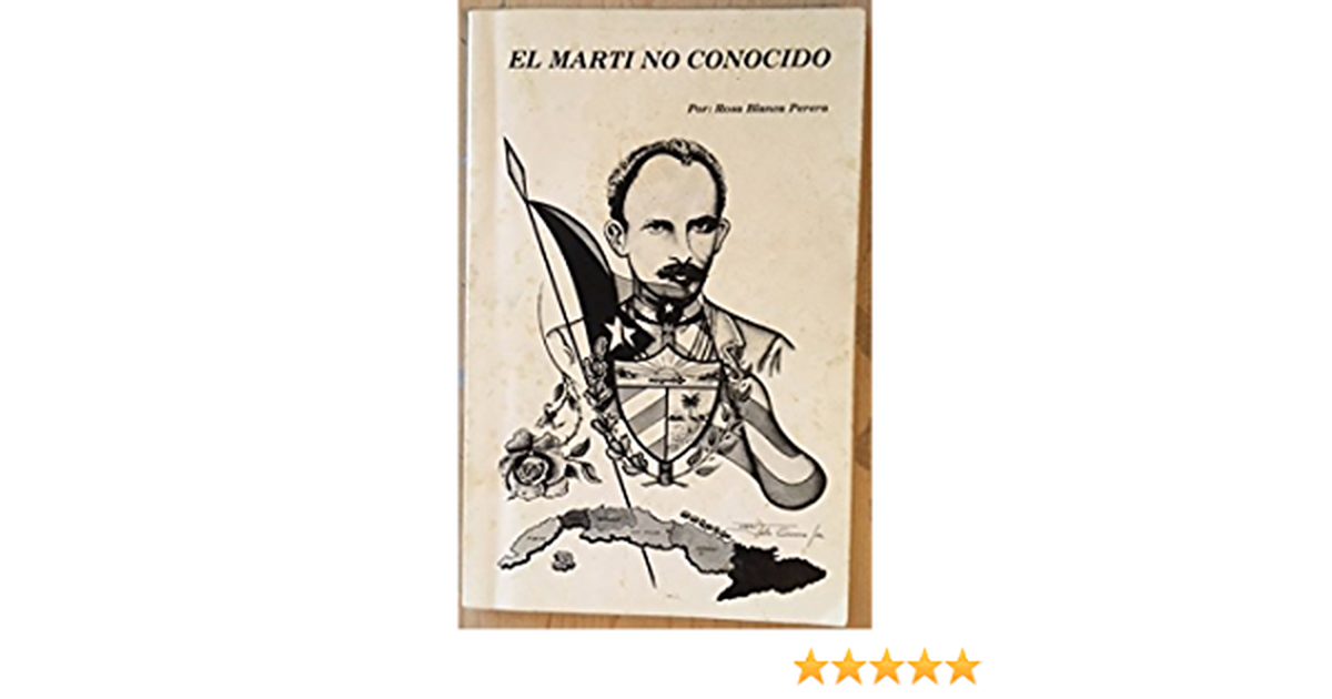 'El Martí no conocido' de Rosa Blanca Perera.
