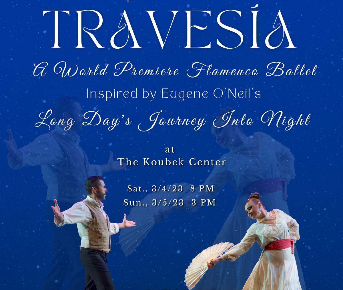 “Travesía” Ballet Flamenco inspirado en Long Days Journey into Night de E. O’Neil en el Koubek Center.