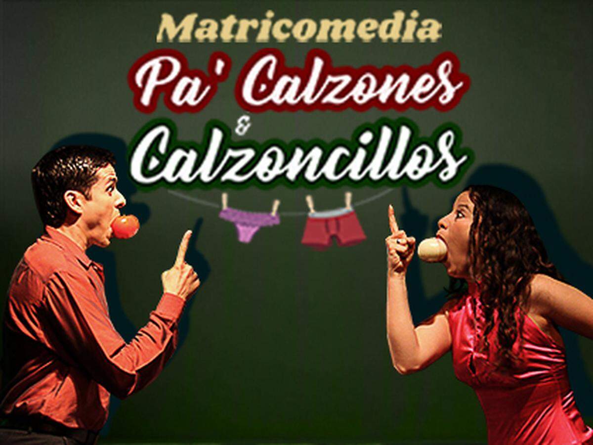 Comedia ‘Pa’calzones y calzoncillos’ en el Teatro Trail.